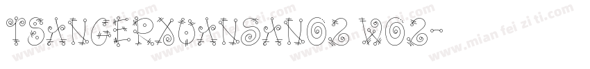 TsangerXuanSan02 W02字体转换